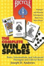 The Complete Win at Spades by Joseph D. Andrews - £10.59 GBP