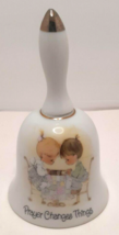 Enesco Precious Moments Bell &quot;Prayer Changes Things&quot; Made in Japan 1978 - £7.17 GBP