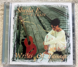 SHEILA E and The E Train - Writes of Passage - 1998 INDIE CD Pressing SE... - $4.99