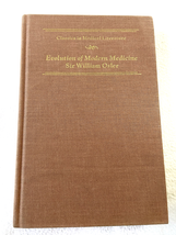 1921 HC The Evolution of Modern Medicine a Series of Lectures Delivered ... - $15.62