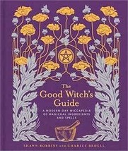 Good Witch&#39;s Guide by Robbins &amp; Bedell - £43.66 GBP