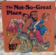 The Not So Great Place (Mr. T. and Me) [Paperback] Graeber, Charlotte To... - $54.45