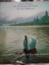 Leonard Bernstein On The Beautiful Blue Danube New York Philharmonic Record - £5.21 GBP