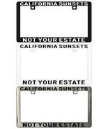 California Not Your Estate Locals Legal Assorted License Plate Frame Legal - $9.76 CAD+