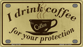 I Drink Coffee Novelty Mini Metal License Plate Tag - £11.74 GBP