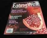 Eating Well Magazine December 2010 Fast, Easy Delicious 48 Recipes You&#39;l... - $10.00