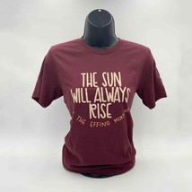 T-Shirt (new) THE SUN WILL ALWAYS RISE - SHORT SLEEVES, CREW NECK - SZ LG - £22.84 GBP