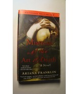 MISTRESS OF THE ART OF DEATH - PAPERBACK NOVEL - ARIANA FRANKLIN - $1.73