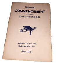 Elkhart Highschool Indiana 83rd Annual Commencement Program June, 8 1955 - £13.21 GBP