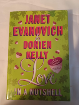 Love in a Nutshell by Janet Evanovich, Dorien Kelly, hardcover - $5.94