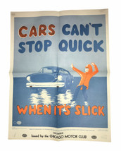 AAA Chicago Motor Club “Cars Cant Stop Quick” 2 Sided Safety Poster 1970 - $40.84