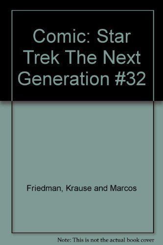 Comic: Star Trek The Next Generation #32 [Mass Market Paperback] Friedma... - $2.32