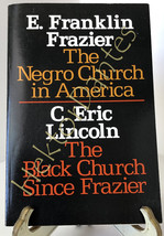 The Negro Church in America/The Black Church S by Frazier &amp; Lincoln (1974, TrPB) - £8.09 GBP