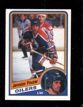 1984-85 O-PEE-CHEE #256 Jaroslav Pouzar Exmt Oilers *X95676 - $1.46