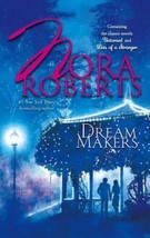 Dream Makers : Untamed; Less of a Stranger by Nora Roberts - £0.77 GBP