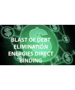 HAUNTED BLAST OF ELIMINATING ALL DEBT DIRECT BINDING WORK  EXTREME MAGICK  - $178.04 CAD