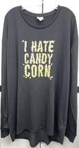 NWT LuLaRoe 3XL Solid Black “I Hate Candy Corn” Graphic Hudson Long Sleeve Shirt - £21.92 GBP