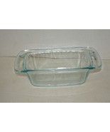 Pyrex Clear Glass Baking Loaf Pan 213 (01) 1.5 Quart 1.4 Liter (Excellent) - £23.35 GBP