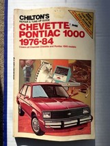 Chilton’s Auto Manual for Chevrolet Chevette &amp; Pontiac 1000, 1976-84 US/... - $10.84