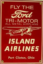 Ford Tri-Motor Island Airlines Porcelain Sign - $45.00