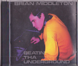 Brian Middleton - Beatin Tha Underground (CD, Comp, Mixed) (Mint (M)) - £4.59 GBP