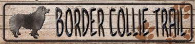 Border Collie Trail Novelty Metal Mini Street Sign