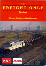 The Freight Only Yearbook Rhodes, Michael and Shannon, Paul - $20.09