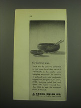 1949 Georg Jensen Salad Bowls Ad - For each his own - $18.49