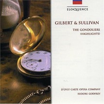 Gilbert &amp; Sullivan : Gilbert &amp; Sullivan: The Gondoliers CD (2013) Pre-Owned - £11.96 GBP