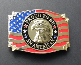 Proud To Be An American Patriotic Belt Buckle 3.35 Inches Black Iron Finish - $13.73