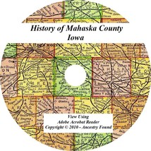1906 History &amp; Genealogy Of Mahaska County Iowa Oskaloosa Ia Biographies Family - £4.61 GBP