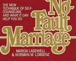 No-Fault Marriage Lasswell, Marcia - $2.93