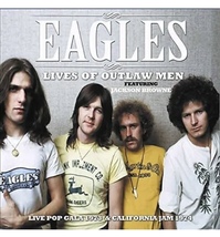 The Eagles Lives of Outlaw Men CD w/ Jackson Browne FM Radio Broadcast/rare  - £15.98 GBP