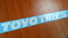 For TOYO TIRES Windshield Windscreen  Strip Decal Sticker d1gp Drift - £94.61 GBP