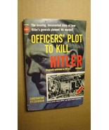OFFICER&#39;S PLOT TO KILL HITLER PAPERBACK BOOK VALKYRIE COL STAUFFENBERG G... - $5.94