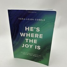 He&#39;s Where the Joy Is - Bible Study Book with Video Access: Getting to Know - £14.70 GBP