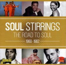 Soul Stirrings - The Road To Soul 1960-1962 [ORIGINAL RECORDINGS REMASTE... - £10.37 GBP