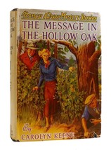 Carolyn Keene The Message In The Hollow Oak Nancy Drew Mystery Stories 1st Editi - £146.25 GBP