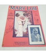 Mary Lou Abe Lyman George Waggner J. Robinson Sheet Music Walter Danzing... - £6.39 GBP
