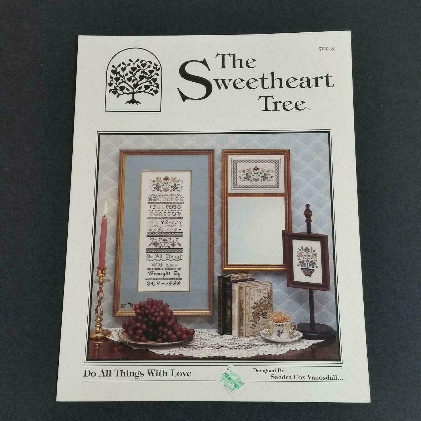 The Sweetheart Tree Cross Stitch Pattern Do All Things with Love SV018 Vanosdall - $14.27