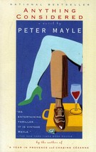 Anything Considered by Peter Mayle / 1997 Literary Fiction Trade Paperback - £0.90 GBP