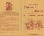 Talbott Tavern Luncheon Menu Bardstown KY 1779 Oldest Western Stagecoach... - $54.41