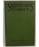 Sweethearts Unmet by Berta Ruck 1919 Dodd Mead Caswell Illus - £7.97 GBP