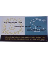 Vintage You Can Drive Later tomorrow If You have Reservations Today Ink ... - £1.56 GBP