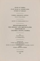 Reconnaissance of Geology and Ground-water Resources of Columbia County, Florida - £8.78 GBP