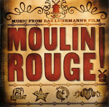 Various - Moulin Rouge (Music From Baz Luhrmann&#39;s Film) (CD) (VG+) - $2.84