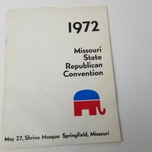 Vintage 1972 Missouri State Republican Convention Shrine Mosque Program - £14.65 GBP