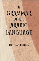 A Grammar Of The Arabic Language [Hardcover] - £25.66 GBP
