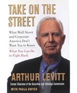 Take on the Street What Wall Street and Corporate America Don&#39;t Want You... - $6.50