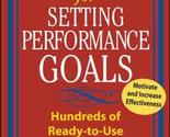 Perfect Phrases for Setting Performance Goals : Hundreds of Ready-to-Use... - $17.52